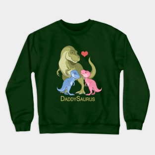 DaddySaurus T-Rex Father & Twin Boy Girl Dinosaurs Crewneck Sweatshirt